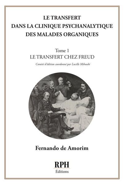 Picture of Le transfert dans la clinique psychanalytique des malades organiques