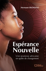 Picture of Espérance Nouvelle - Une jeunesse africaine en quête de changement