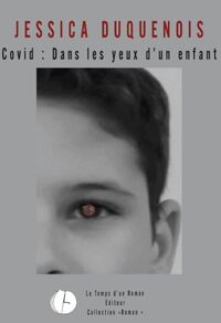 Picture of Covid, dans les yeux d'un enfant
