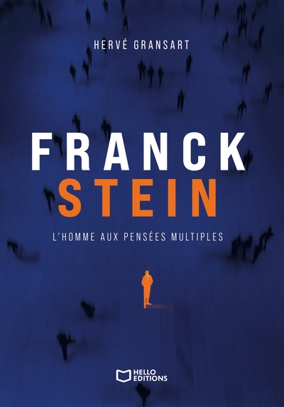 Image de Franck Stein, l'homme aux pensées multiples