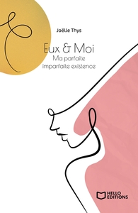 Picture of Eux & Moi - Ma parfaite imparfaite existence