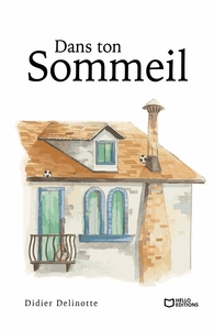 Picture of Dans ton sommeil