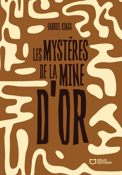 Image de Les mystères de la mine d'or