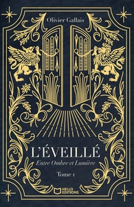 Image de L'Éveillé - Tome I : Entre Ombre et Lumière