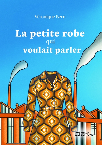 Image de La petite robe qui voulait parler - Tome I