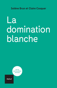 Image de La domination blanche