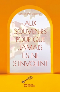 Image de Aux souvenirs pour que jamais ils ne s'envolent