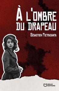 Image de À l'ombre du drapeau