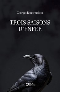Picture of Trois saisons d'enfer