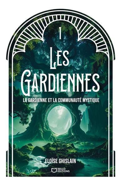 Picture of Les Gardiennes - Tome I : La gardienne et la communauté mystique