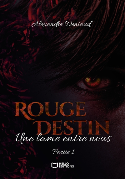 Image de Rouge Destin : Une lame entre nous - Partie I
