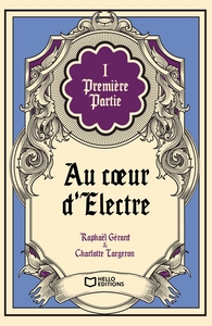 Picture of Au coeur d'Electre - Tome I