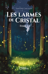 Image de Les Larmes de Cristal - Tome I