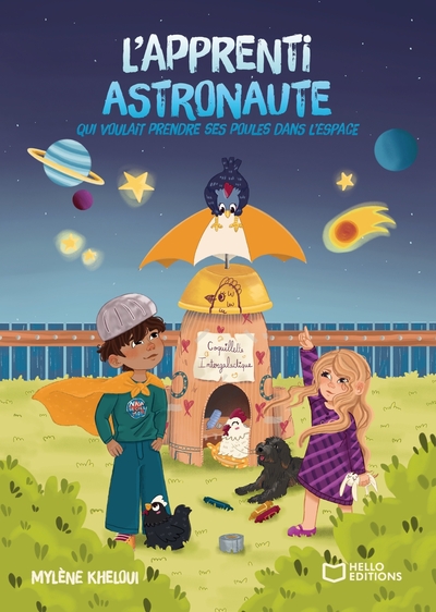 Picture of L'apprenti astronaute qui voulait prendre ses poules dans l'espace