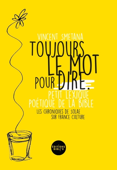 Picture of Toujours le mot pour dire