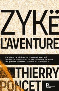 Image de ZYKË L'AVENTURE