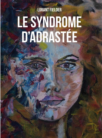 Image de LE SYNDROME D'ADRASTÉE