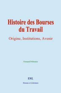Picture of Histoire des Bourses du Travail