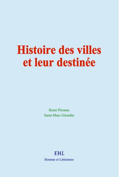 Image de Histoire des villes et leur destinée