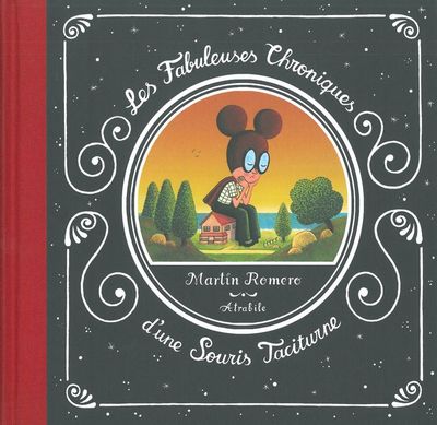 Image de Les Fabuleuses Chroniques d'une Souris Taciturne