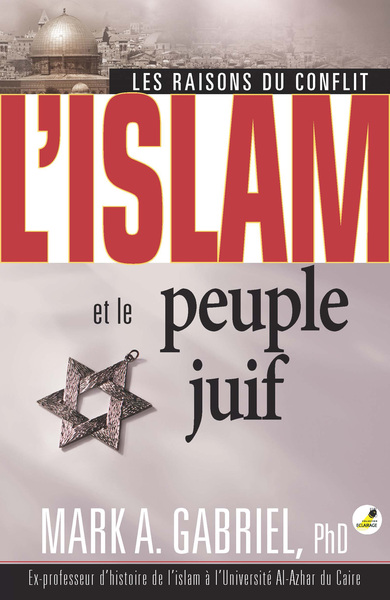 Image de L'islam et le peuple juif : Les raisons du conflit