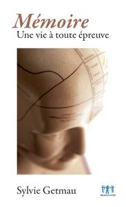 Image de Mémoire : Une vie à toute épreuve