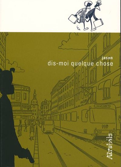 Image de Dis-moi quelque chose