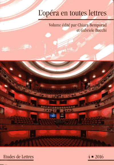 Image de ETUDES DE LETTRES, N 302, 12/2016. L'OPERA EN TOUTES LETTRES