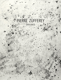 Picture of Origines - Pierre Zufferey