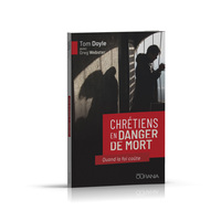 Image de Chrétiens en danger de mort : Quand la foi coûte