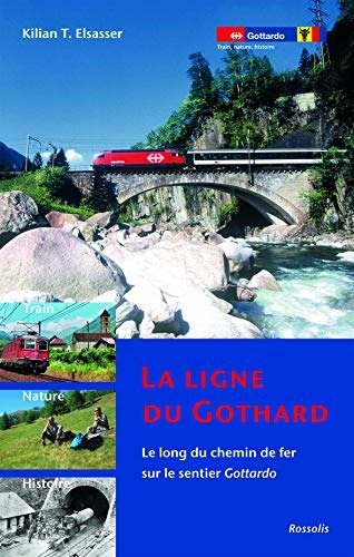 Picture of LA LIGNE DU GOTHARD