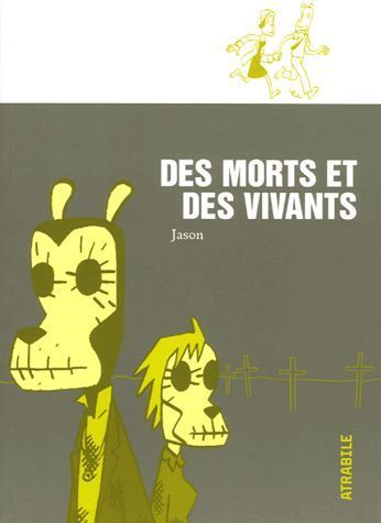 Image de Des morts et des vivants