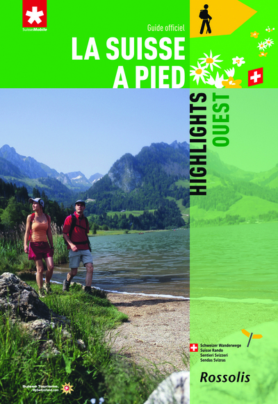 Picture of LA SUISSE A PIED  HIGHLIGHTS OUEST