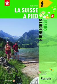Picture of LA SUISSE A PIED  HIGHLIGHTS OUEST