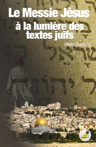 Picture of Le Messie Jésus à la lumière des textes juifs