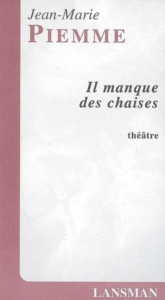 Image de IL MANQUE DES CHAISES