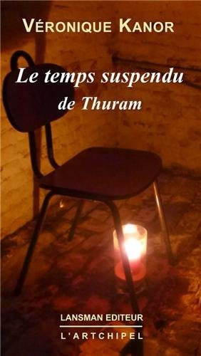 Picture of LE TEMPS SUSPENDU DE THURAM