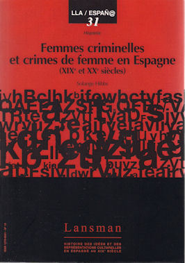 Picture of FEMMES CRIMINELLES ET CRIMES DE FEMMES EN ESPAGNE
