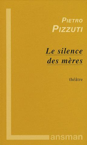 Image de Le silence des mères