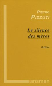 Image de Le silence des mères