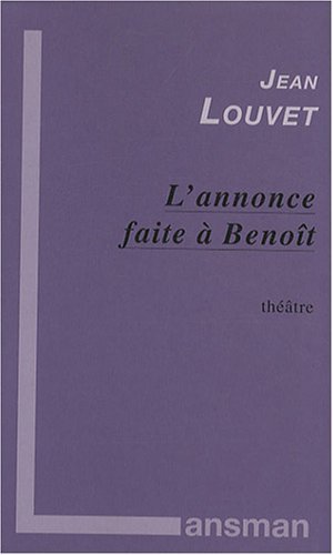 Image de L'ANNONCE FAITE A BENOIT