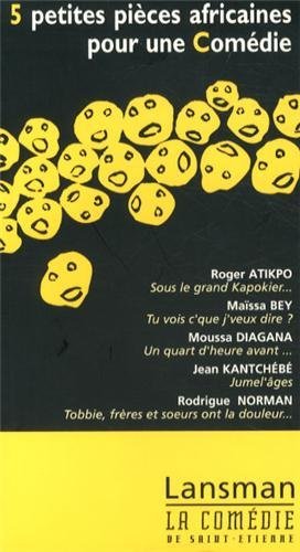 Image de 5 PETITES PIECES AFRICAINES POUR UNE COMEDIE