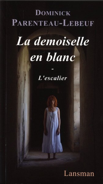 Picture of LA DEMOISELLE EN BLANC / L'ESCALIER
