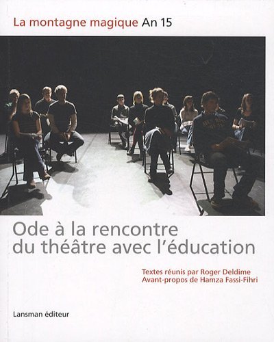 Picture of ODE A LA RENCONTRE DU THEATRE AVEC L'EDUCATION