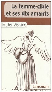 Image de LA FEMME - CIBLE ET SES DIX AMANTS