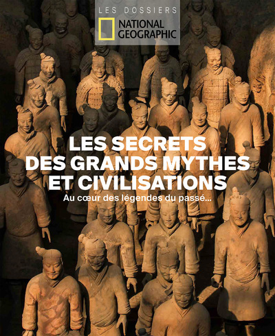 Image de Les secrets des grands mythes et civilisations