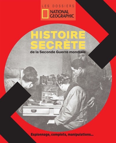 Image de Histoire secrète de la Seconde Guerre mondiale