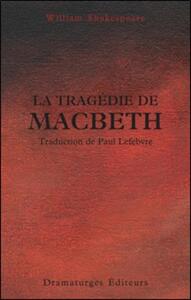 Picture of LA TRAGEDIE DE MACBETH