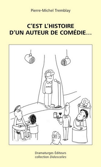 Picture of C'EST L'HISTOIRE D'UN AUTEUR DE COMEDIE...