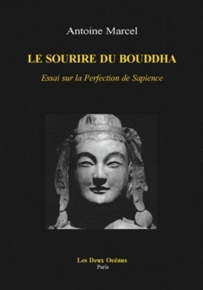 Picture of Le sourire du Bouddha - Essai sur la Perfection de Sapience